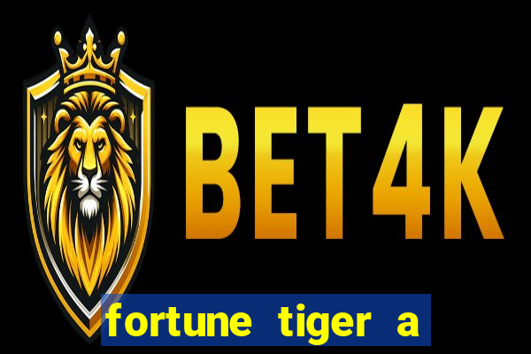 fortune tiger a partir de 1 real